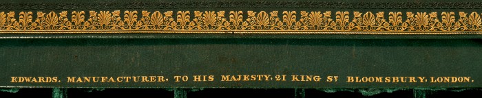 'Edwards, Manufacturer to His Majesty, 21 King St, Bloomsbury, London' gold tooled onto leather.